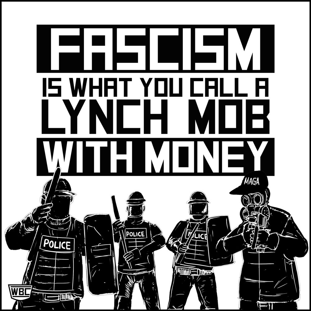 Poster: Fascism is what you call a lynch mob with money